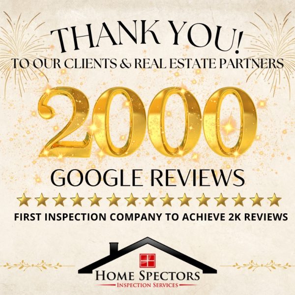 Home Spectors celebrating 2000 Google reviews – Highest Rated Home Inspector in Greensboro.